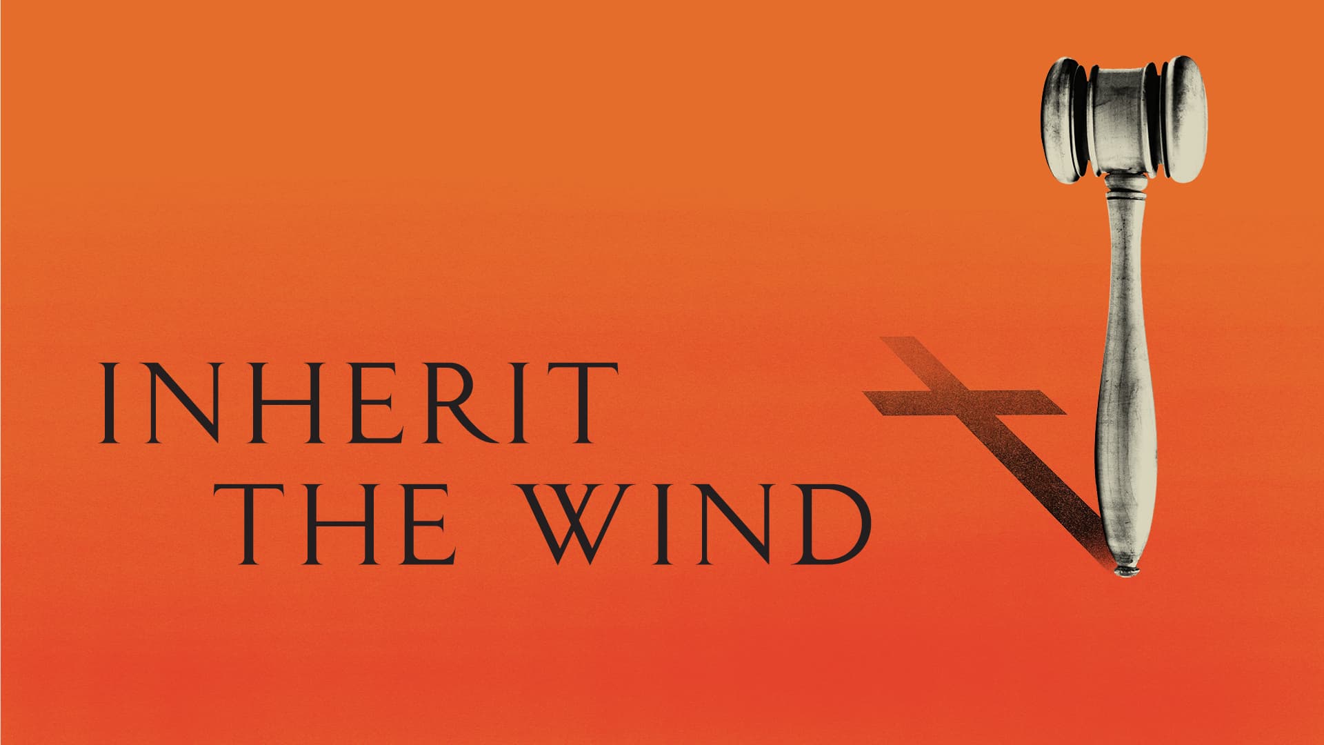 Inherit the Wind